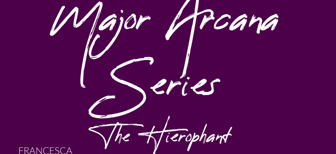 white on purple text reading 'Major Arcana Series The Hierophant Francesca Burke'